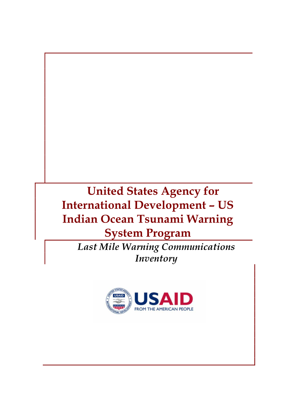 US Indian Ocean Tsunami Warning System Program Last Mile Warning Communications Inventory