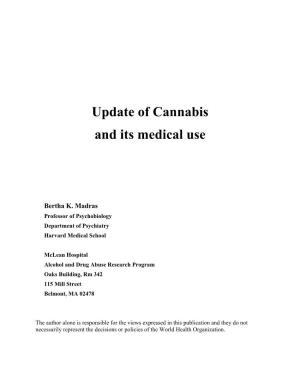 Update of Cannabis and Its Medical Use