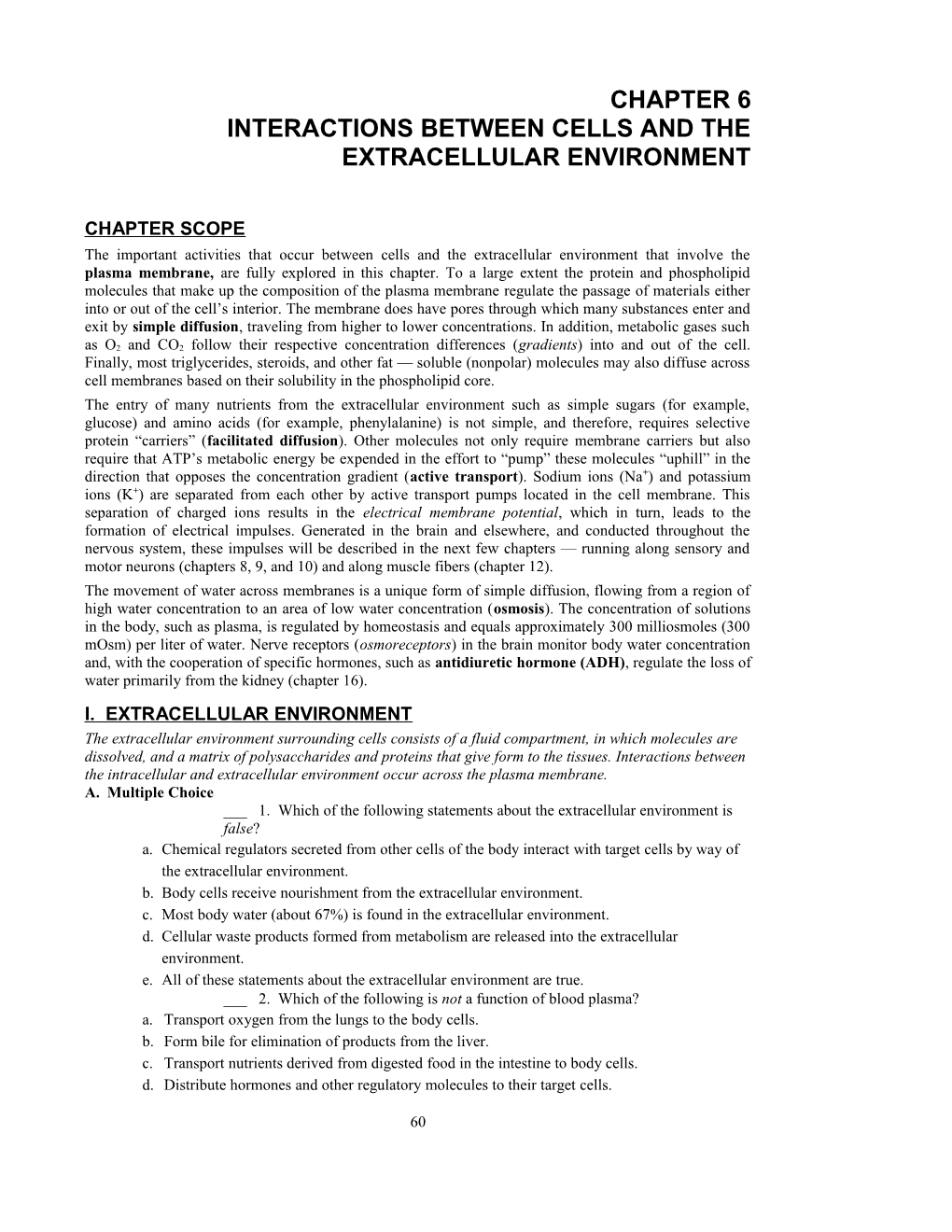 Interactions Between Cells and the Extracellular Environment