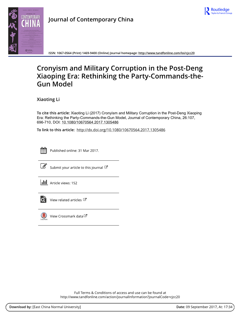 Cronyism and Military Corruption in the Post-Deng Xiaoping Era: Rethinking the Party-Commands-The- Gun Model