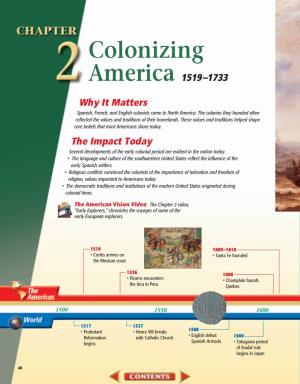Chapter 2: Colonizing America, 1519-1733