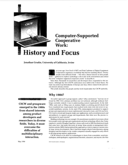 Computer-Supported Cooperative Work: History and Focus
