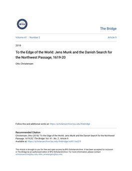 To the Edge of the World: Jens Munk and the Danish Search for the Northwest Passage, 1619-20