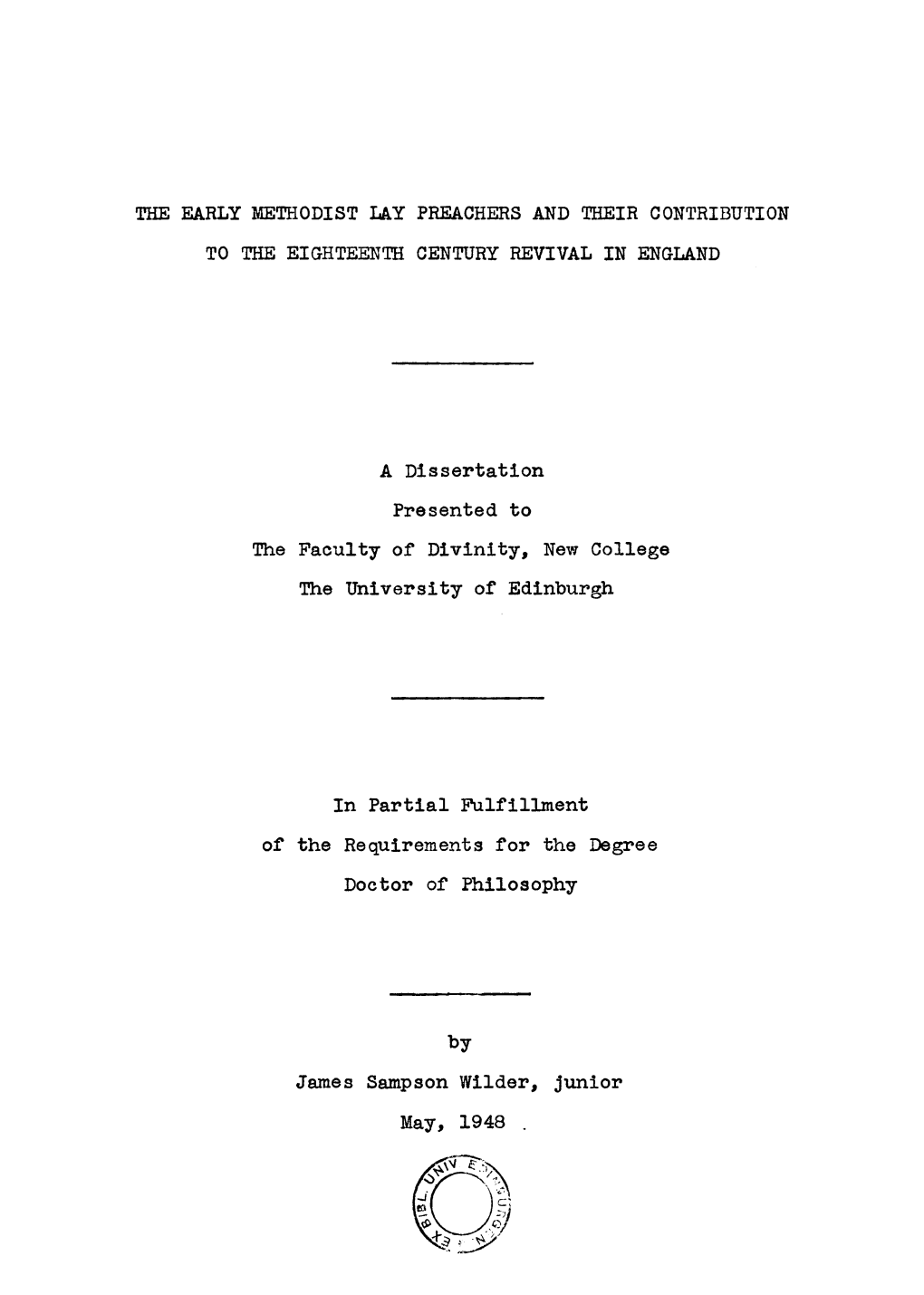 A Dissertation Presented to the Faculty of Divinity, New College the University of Edinburgh