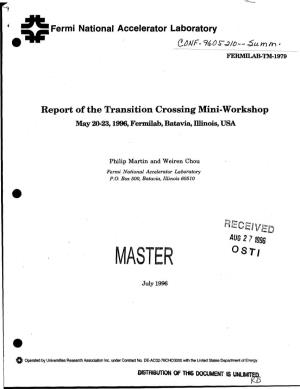 Report of the Transition Crossing Mini-Workshop May 20-23,1996, Fermilab, Batavia, Illinois, USA