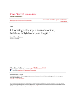 Chromatographic Separations of Niobium, Tantalum, Molybdenum, and Tungsten Lionel Herbert Dahmer Iowa State University