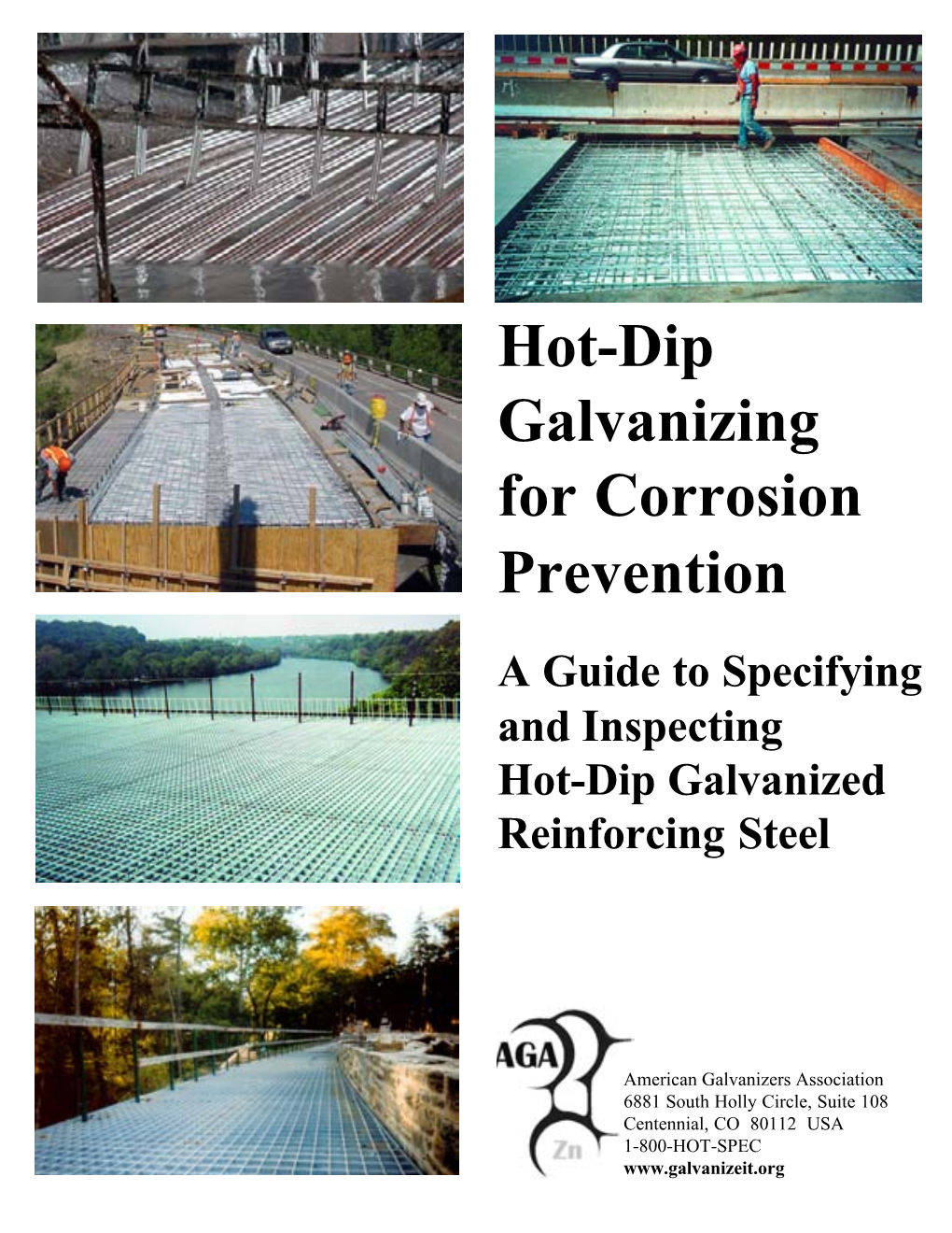 Hot-Dip Galvanizing For Corrosion Prevention A Guide To Specifying And ...