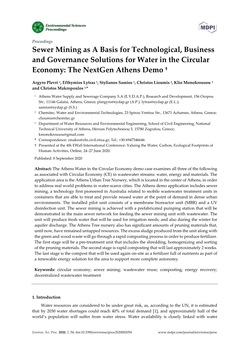 Sewer Mining As a Basis for Technological, Business and Governance Solutions for Water in the Circular Economy: the Nextgen Athens Demo †