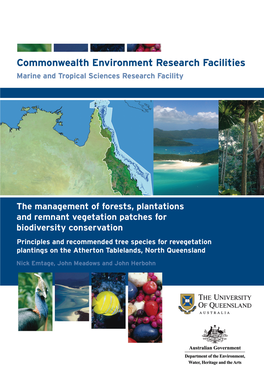 The Management of Forests, Plantations and Remnant Vegetation Patches for Biodiversity Conservation