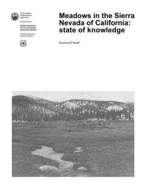Meadows in the Sierra Nevada of California: State of Knowledge. Gen