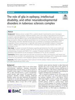 The Role of Glia in Epilepsy, Intellectual Disability, and Other Neurodevelopmental Disorders in Tuberous Sclerosis Complex Michael Wong