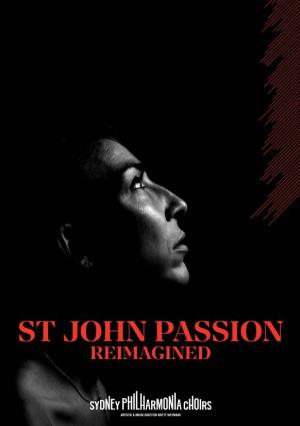 Download St John Passion Reimagined Program