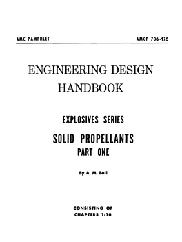 Solid Propellants Part One