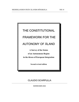 The Constitutional Framework for the Autonomy of Åland : a Survey of The