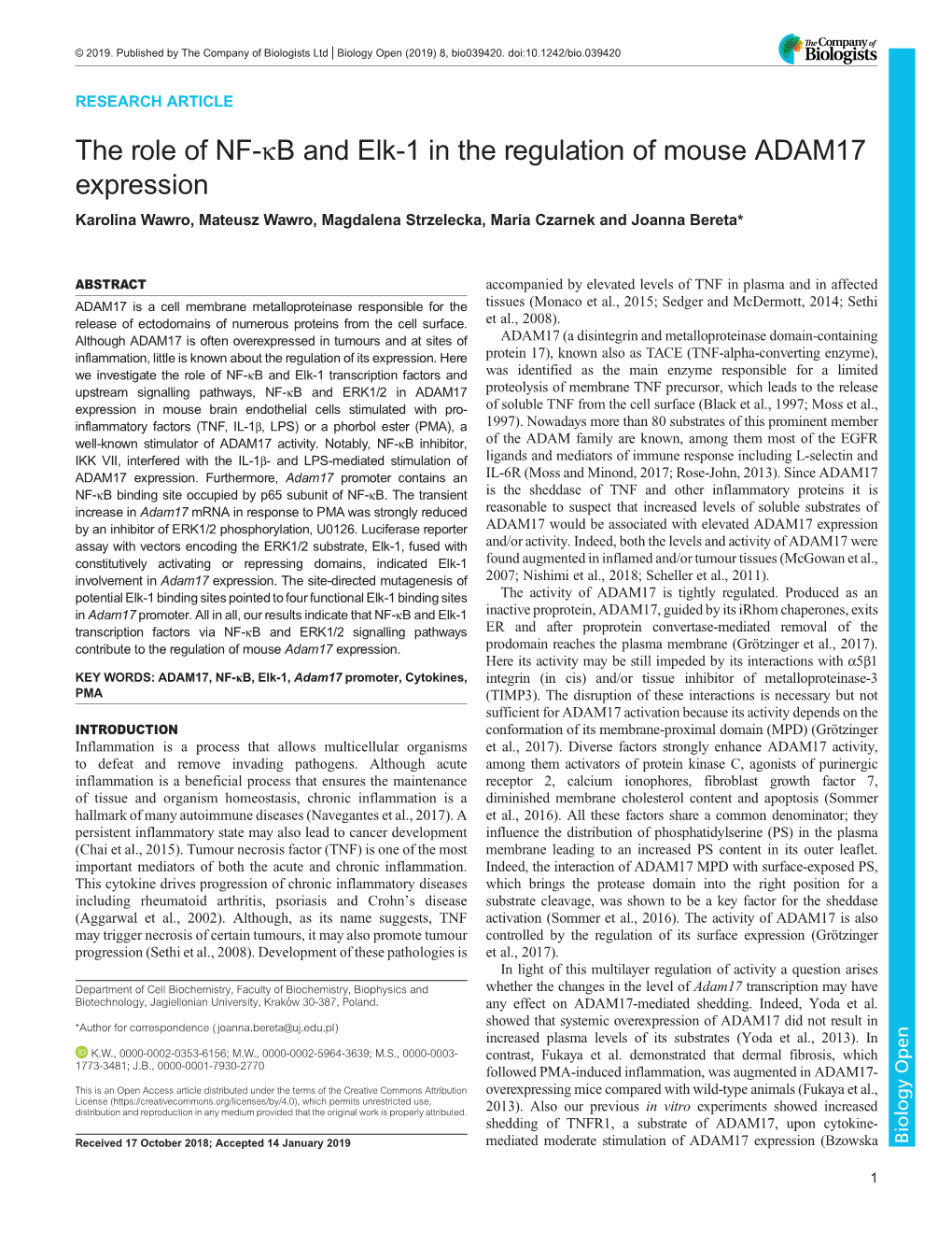 The Role of NF-Κb and Elk-1 in the Regulation of Mouse ADAM17 Expression Karolina Wawro, Mateusz Wawro, Magdalena Strzelecka, Maria Czarnek and Joanna Bereta*