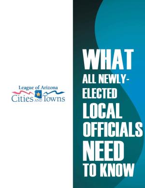 Newly- Elected Local Officials Need to Know What All Newly-Elected Local Officials Need to Know