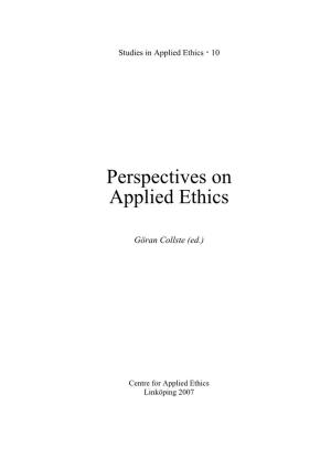 Perspectives on Applied Ethics