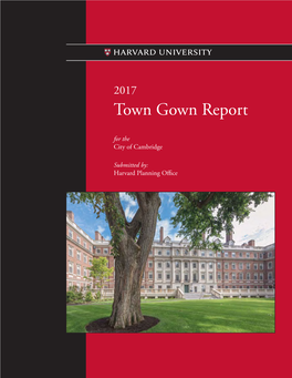 Harvard University 2017 Town Gown Report