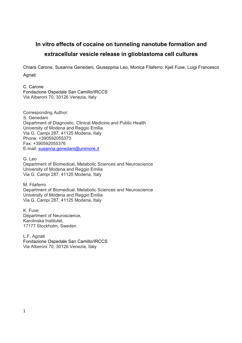 In Vitro Effects of Cocaine on Tunneling Nanotube Formation and Extracellular Vesicle Release in Glioblastoma Cell Cultures