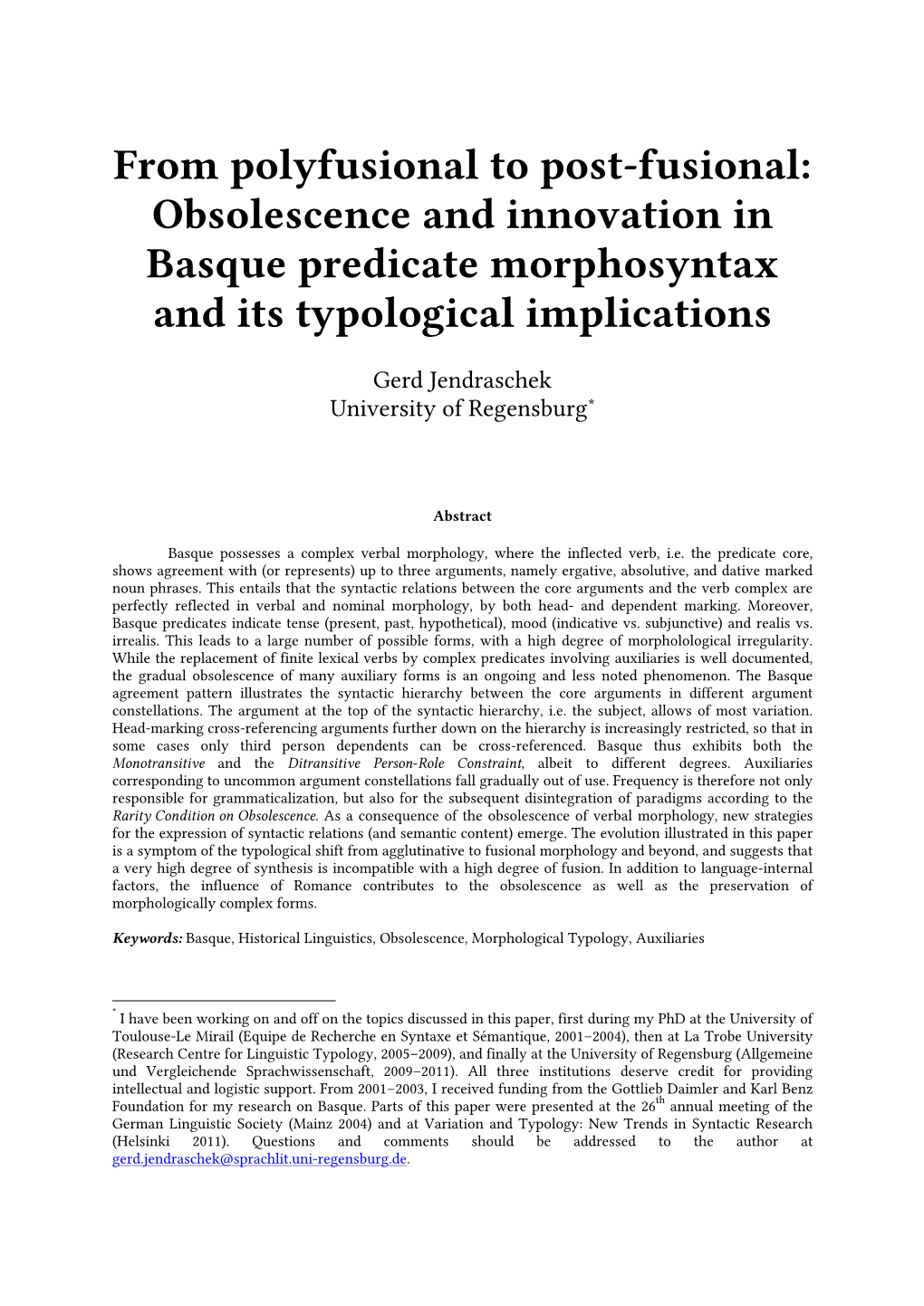 From Polyfusional to Post-Fusional: Obsolescence and Innovation in Basque Predicate Morphosyntax and Its Typological Implications