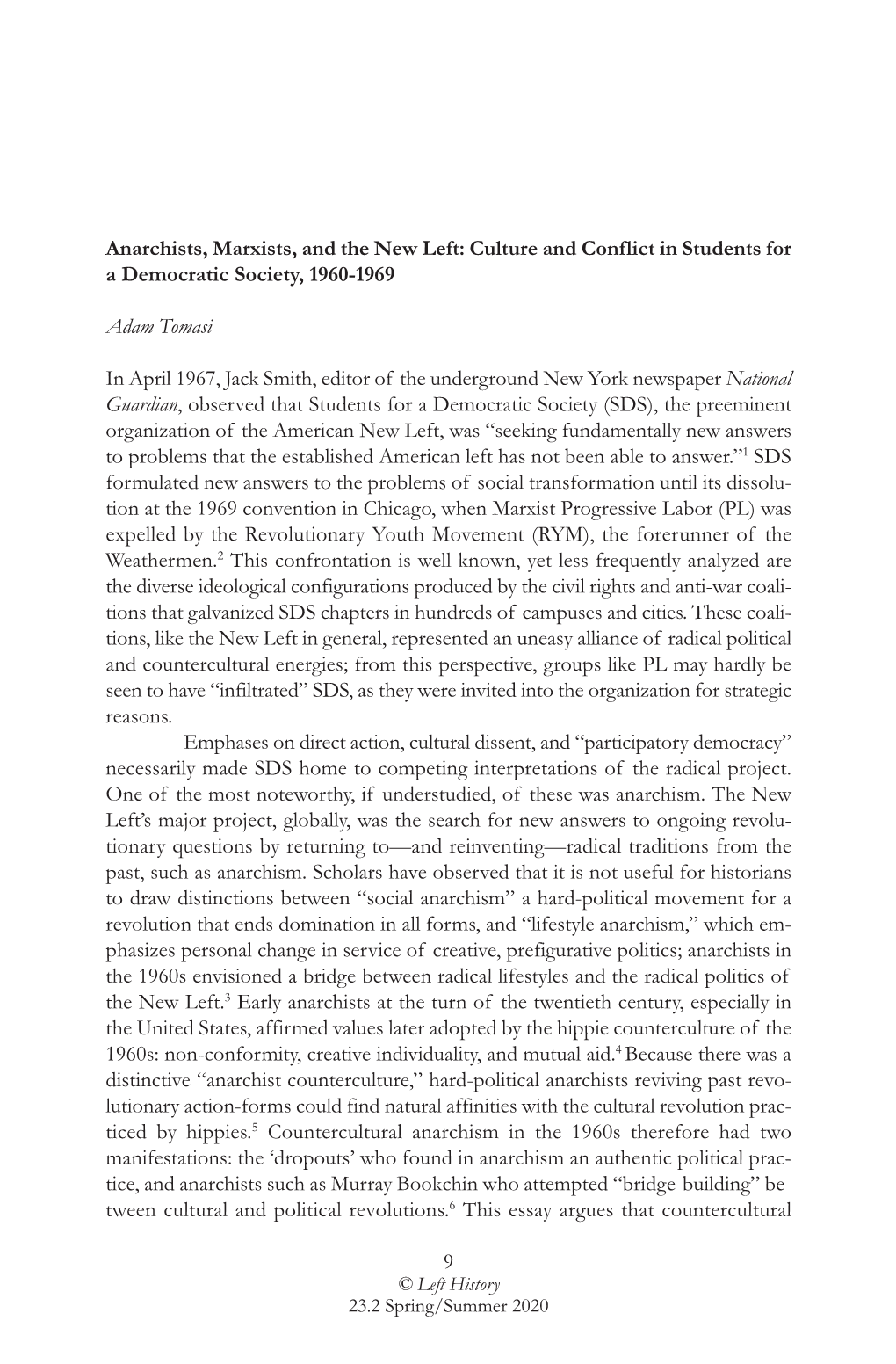 Anarchists, Marxists, and the New Left: Culture and Conflict in Students for a Democratic Society, 1960-1969