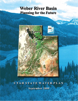 Weber River Basin Planning for the Future