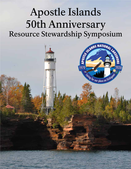 Apostle Islands 50Th Anniversary Resource Stewardship Symposium Supported By