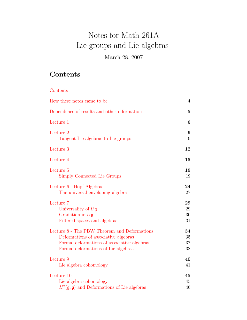 Notes for Math 261A Lie Groups and Lie Algebras March 28, 2007