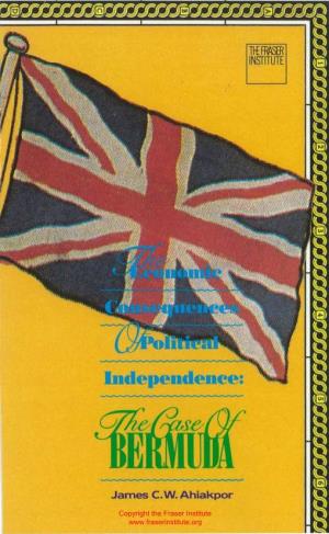 The Economic Consequences of Political Independence the Case of Bermuda