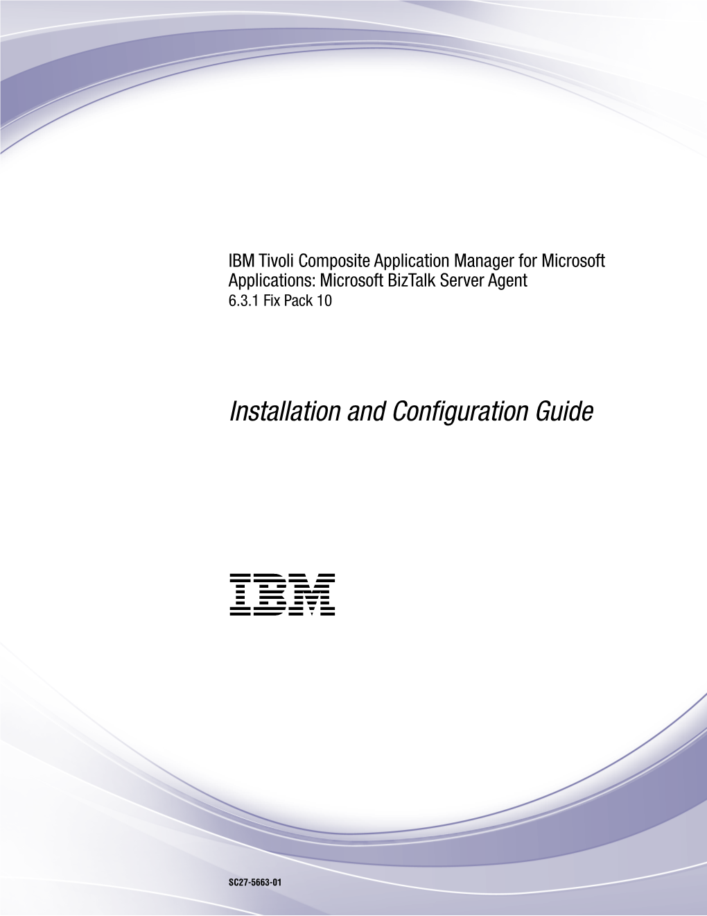 Microsoft Biztalk Server Agent Installation and Configuration Guide Tables