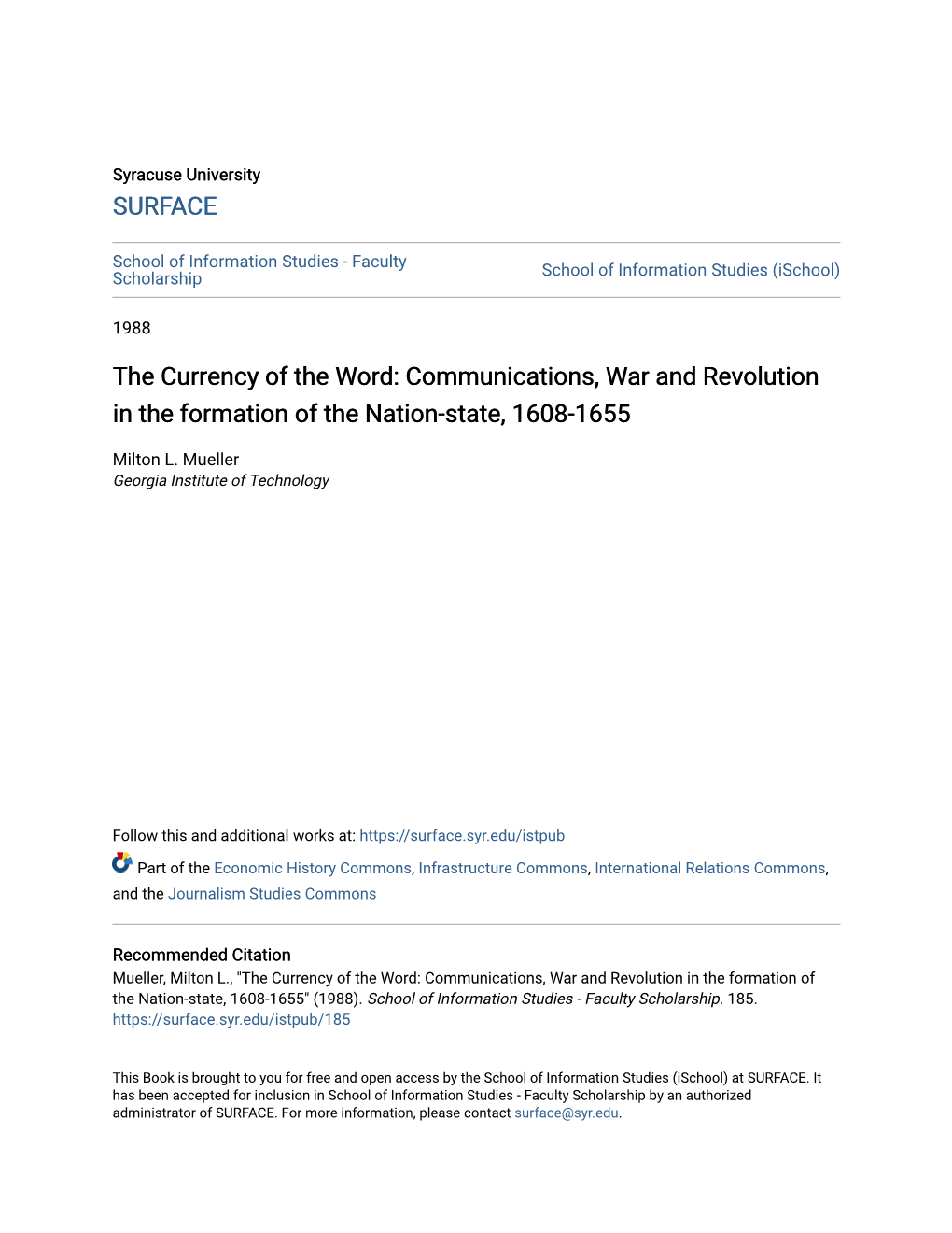 The Currency of the Word: Communications, War and Revolution in the Formation of the Nation-State, 1608-1655