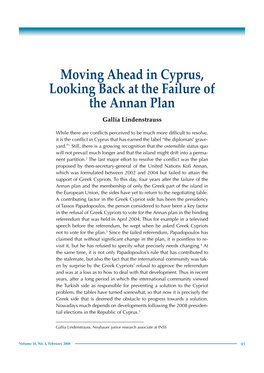 Moving Ahead in Cyprus, Looking Back at the Failure of the Annan Plan Gallia Lindenstrauss