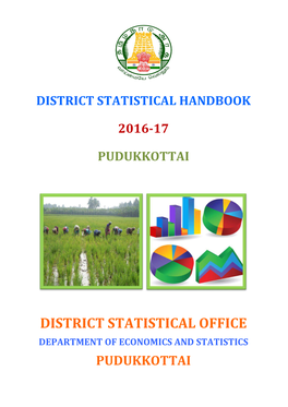 District Statistical Office Department of Economics and Statistics Pudukkottai