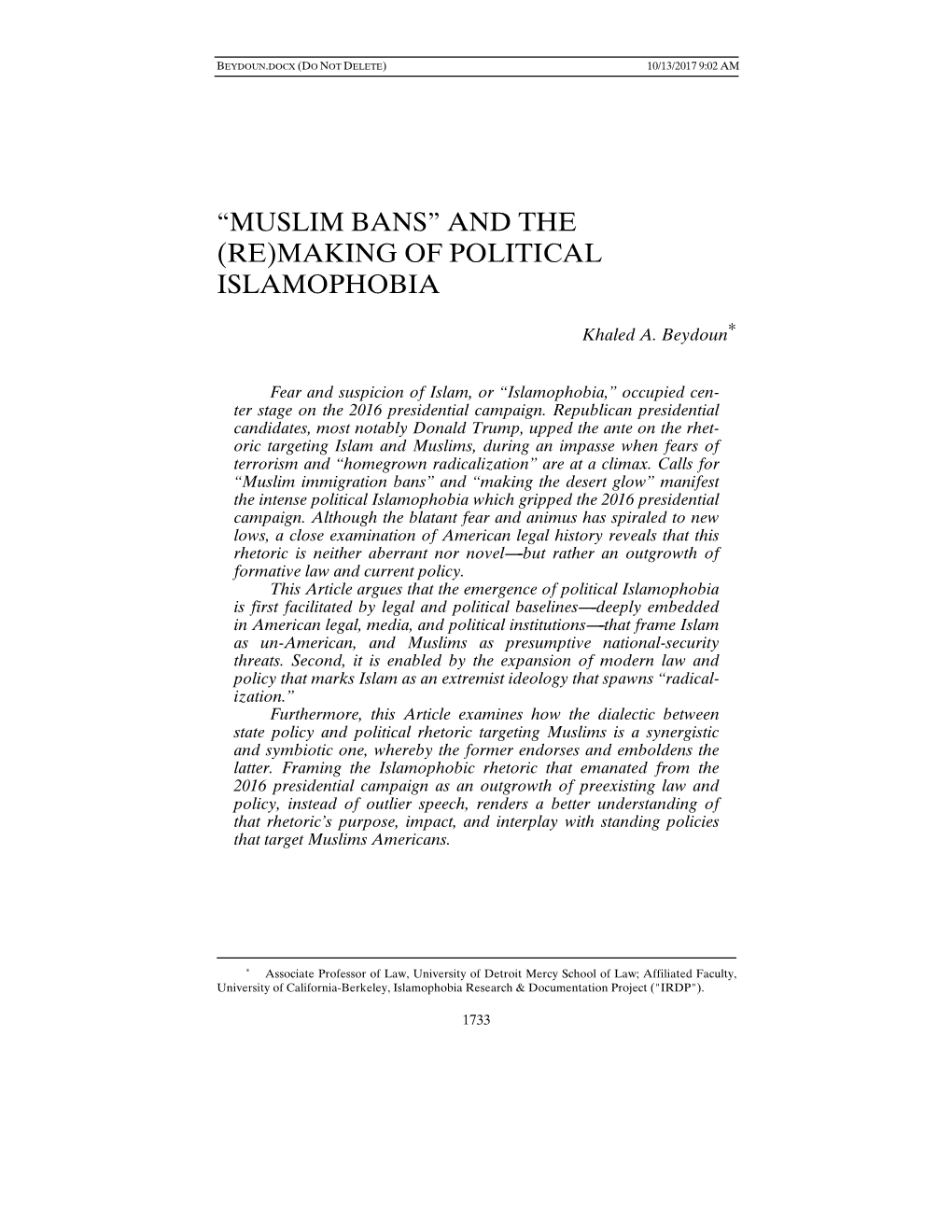 MUSLIM BANS’’ and the (RE)MAKING of POLITICAL ISLAMOPHOBIA ∗ Khaled A