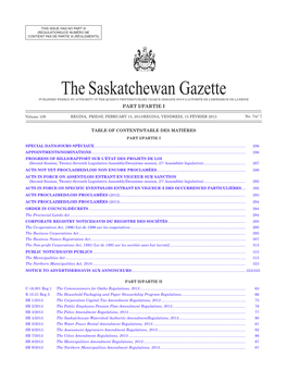 THE SASKATCHEWAN GAZETTE, February 15, 2013 285 (REGULATIONS)/CE NUMÉRO NE CONTIENT PAS DE PARTIE III (RÈGLEMENTS)