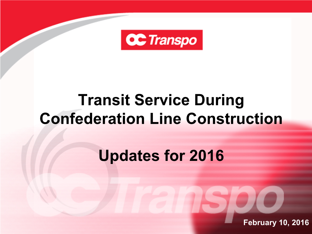 Transit Service Adjustments During Confederation Line Construction