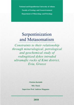 Serpentinization and Metasomatism