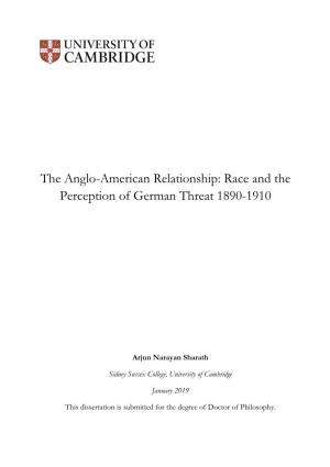 The Anglo-American Relationship: Race and the Perception of German Threat 1890-1910