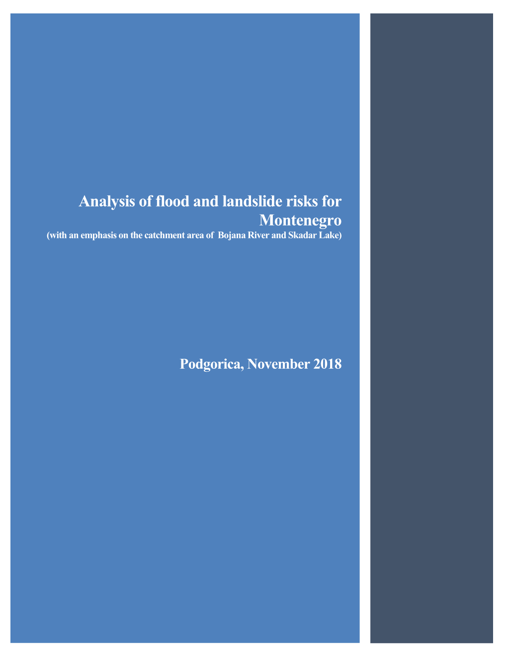 Analysis of Flood and Landslide Risks for Montenegro