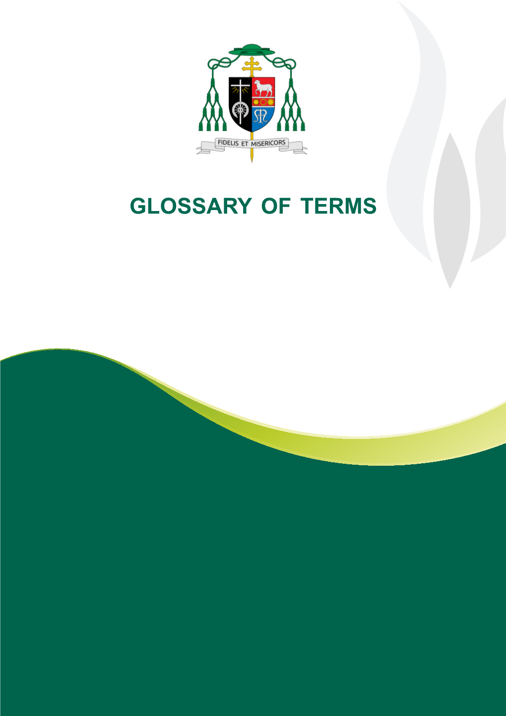 Glossary of Terms Glossary