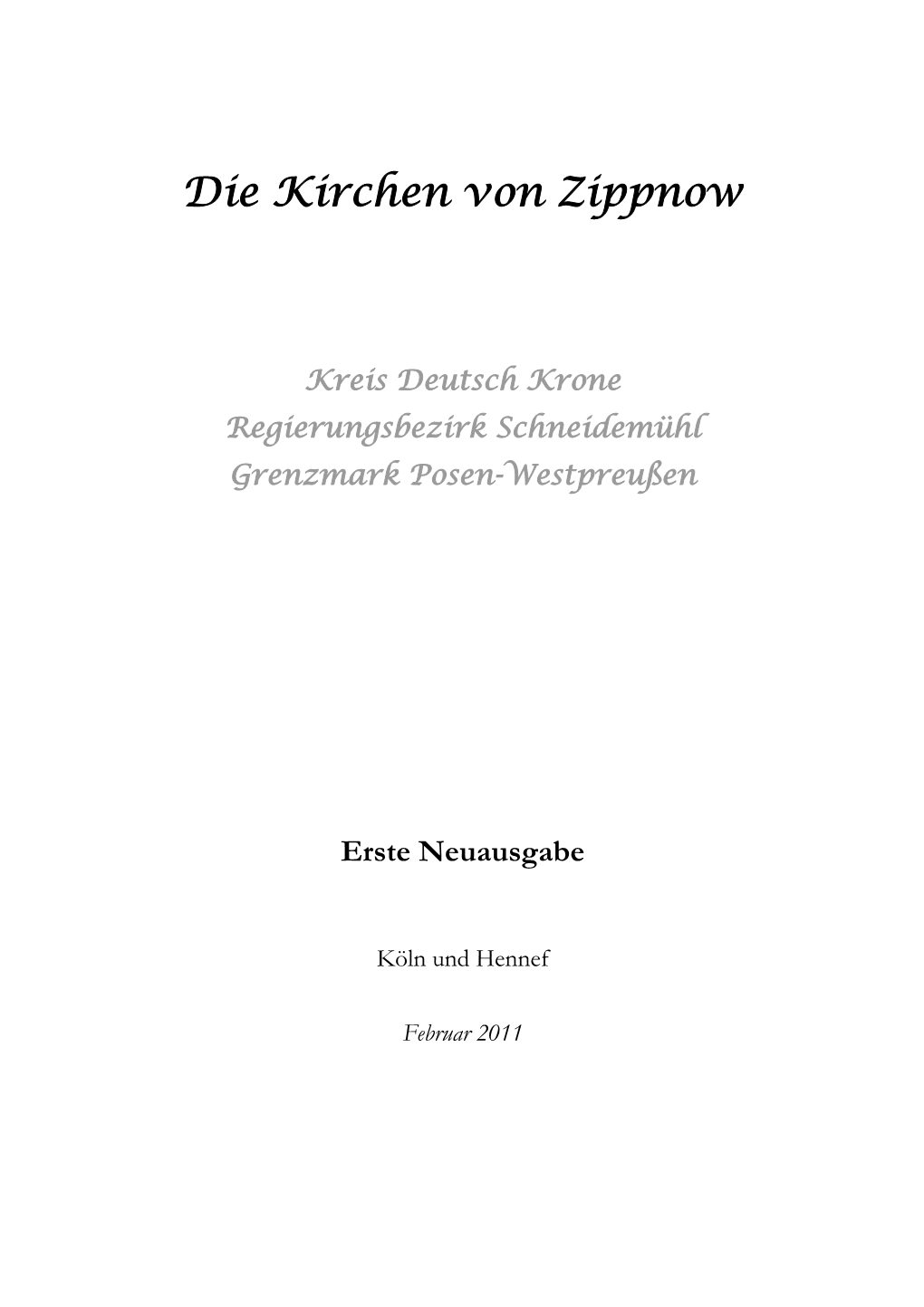 Die Kirchen Von Zippnow