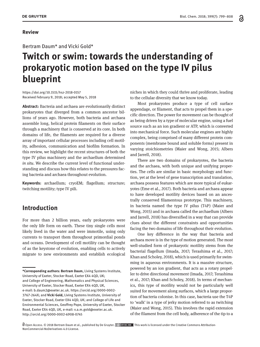 Twitch Or Swim: Towards the Understanding of Prokaryotic Motion