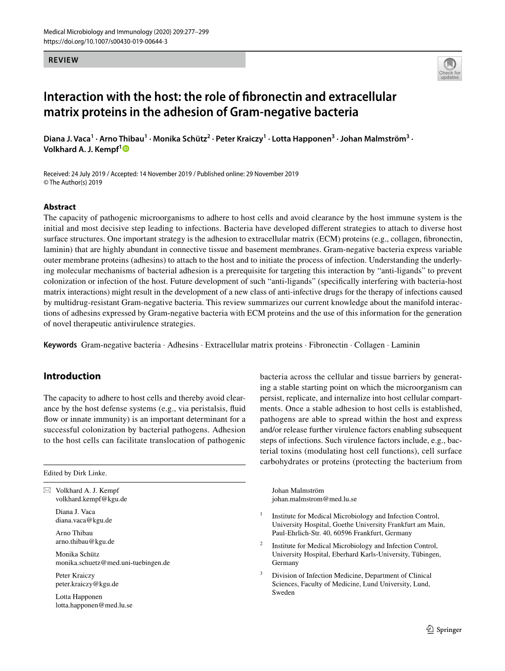 The Role of Fibronectin and Extracellular Matrix Proteins in the ...