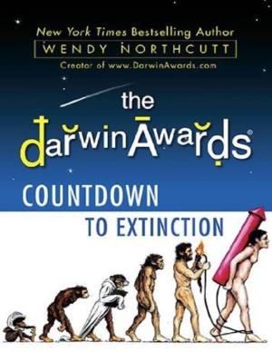 The Darwin Awards Countdown to Extinction Contains Cautionary Tales of Misadventure
