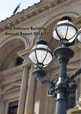 Old Treasury Building Annual Report 2016-17