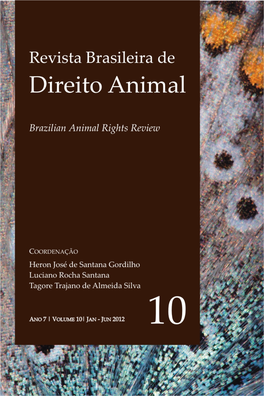 Revista Brasileira De Direito Animal Programa Em Pós-Graduação Em Direito Da UFBA