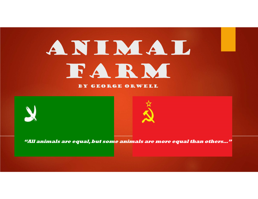 Animal Farm by George Orwell