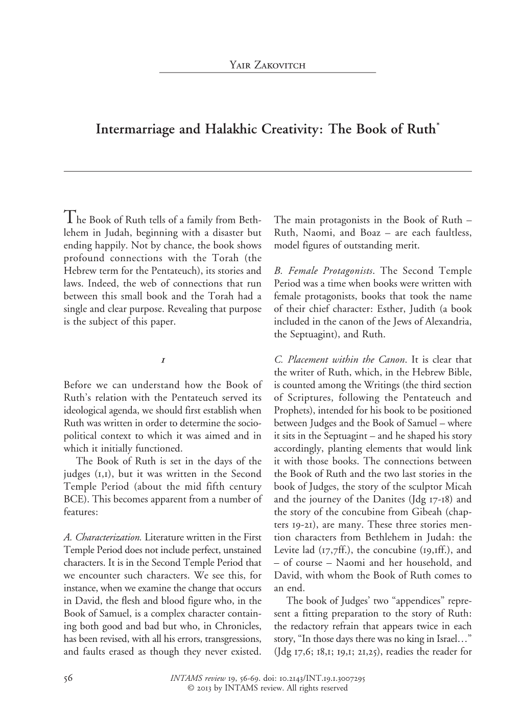 Intermarriage and Halakhic Creativity: the Book of Ruth*