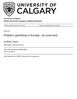 Problem Gambling in Europe : an Overview