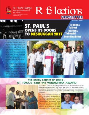 St. Paul's College NAAC Re-Accredited Institution with 'A' Grade (Affiliated to Mahatma Gandhi University) Kalamassery-683 503 Rfelections NEWSLETTER Vol